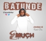 2Much by Batunde 