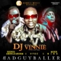 BadGuyBaller by DJ Vinnie Ft. Eedris Abdulkareem, Mode 9 & V Tec