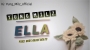 ELLA by Yung milz