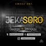 JEKA Soro (baby let' s talk) by SWAGU jos boi Ft SMOGGY 