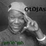 cum' in' ' yah by ØTOJA§