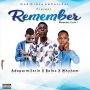 Remember by Ade pamilerin