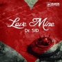 Love Mine by Dr. SID