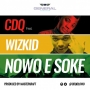 Nowo E Soke by CDQ ft. Wizkid