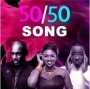 50/50 by 2Baba x Waje X Ice Prince