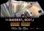 Sk baddest X ScotJ