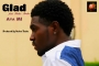 Aya Mi by Glad Feat. Sholex Timbo