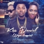 Woju Remix by Kiss Daniel ft. Davido x Tiwa Savage