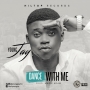Dance With Me by Young Jay