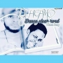DJ Highmo ft Daluma Dsungz 