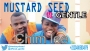 mustard seed ft gentle