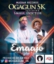 Ogagun SK Ft. Small Doctor