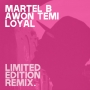 Awon Temi Loyal by Martel B