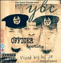 OFFICER by YBC SPOTLiTE